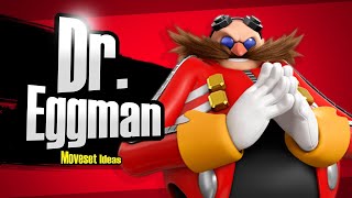 Dr Eggman Super Smash BrosMOVESET IDEAS [upl. by Llerrod739]