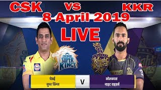 LIVE  IPL Live Score 2019 CSK vs KKR Live Cricket match highlights today  KKR vs CSK LIVE Today [upl. by Lau548]