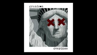 grandson  Overdose Lyrics [upl. by Ayekam338]