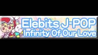 Elebits JPOP 「Infinity of Our Love Japanese ＬＯＮＧ」 [upl. by Hizar]