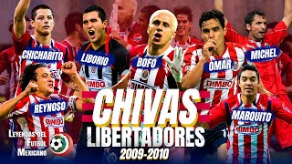 El camino de las CHIVAS rumbo a la FINAL de COPA LIBERTADORES 2010 🐐 Partido a Partido 🔴⚪ [upl. by Margaret]