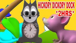 ★ 2 HOURS ★ Hickory Dickory Dock  Nursery Rhymes For Kids  Popular Kids Songs [upl. by Mariejeanne]