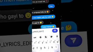 • TU JAANE NA • KAISE BATAYE  INSTAGRAM CHATTING LYRICS  shorts love trending [upl. by Madelon473]