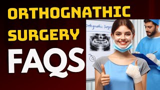 10 Common Questions about Orthognathic Surgery [upl. by Low]