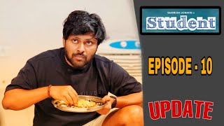 Student Episode 10  Shanmukh Jashwanth  Subbu K  Telugu Web Series  Update [upl. by Dickinson]