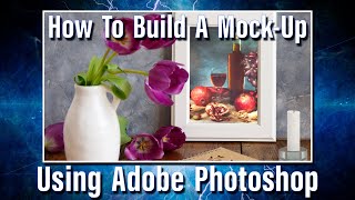 Building a MockUp in Photoshop [upl. by Neros]