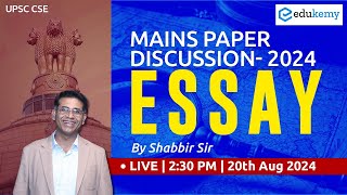 UPSC Mains 2024 Essay Paper Discussion by Shabbir Sir  Edukemy IAS essay upscmains ias [upl. by Ahtibat708]