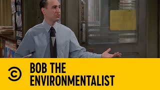 Bob The Environmentalist  Becker  Comedy Central Africa [upl. by Mayworm532]