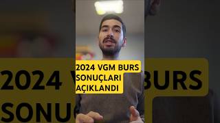 VGM BURS SONUÇLARI AÇIKLANDI  2024 VGM BURSU [upl. by Novyert247]