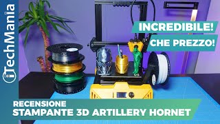 La MIGLIORE STAMPANTE 3D ECONOMICA per iniziare 🤗 Artillery Hornet  Recensione [upl. by Sydalg]