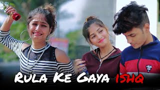 Rula Ke Gaya Ishq  Sad Love Story  Maahi Queen  Stebin Ben  Latest Sad Song 2020 [upl. by Lemal]