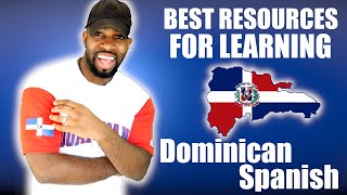 How To Learn DOMINICAN SPANISH  ALL of The Best Resources [upl. by Sixla]