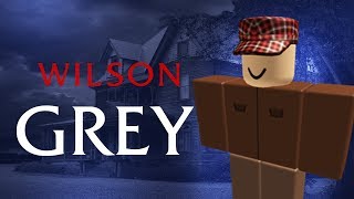 Roblox Myths and Hunters WilsonGrey [upl. by Latty546]