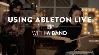 Using Ableton Live with a Band  Reverbcom [upl. by Legyn]