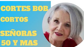 ▪︎CORTES CABELLO MUJER 2021▪︎BOB CORTOS 50 Y MAS [upl. by Wehttam]