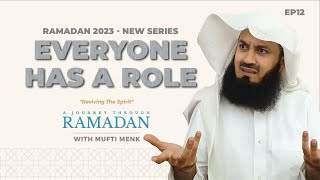 NEW  The Role of Mosque and Community in Ramadan  Mufti Menk  Reviving the Spirit Ep 12 [upl. by Glialentn]