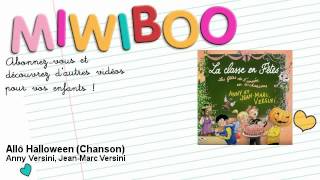 Anny Versini JeanMarc Versini  Allô Halloween  Chanson  Miwiboo [upl. by Eenalem113]