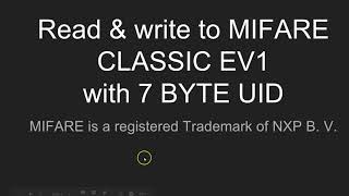 Mifare Classic EV1 7 Byte UID  1 [upl. by Naillimxam]