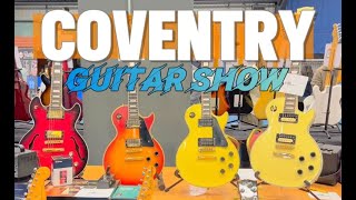 COVENTRY GUITAR SHOW  October 15 2023 [upl. by Aenotna265]