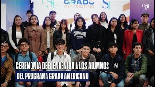 Bienvenida a los alumnos del Programa Grado Americano USIL [upl. by Bradstreet122]