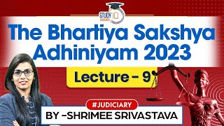 Bhartiya Sakshya Adhiniyam 2023  Lec 9  New Criminal Law  Detailed  Judiciary Exams [upl. by Letnuahs]