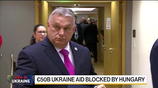 Viktor Orban Blocks EUs €50 Billion Ukraine Aid Package [upl. by Elakram659]