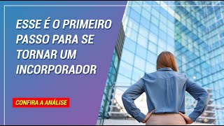 Como se tornar um Incorporador Imobiliário [upl. by Safoelc]