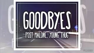 Post Malone  Goodbyes Clean  Lyrics ft Young Thug [upl. by Caiaphas]