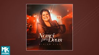 Midian Lima  Nasci pra Deus CD Completo [upl. by Eduard235]