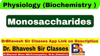 Carbohydrates Biochemistry  Monosaccharides  DrBhavesh Sir Classes [upl. by Sihtam]