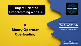 9 Binary Operator Overloading [upl. by Harutak]