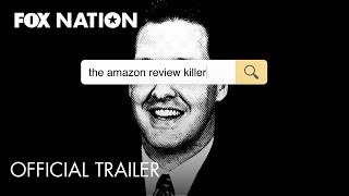 Amazon Review Killer Official Trailer  Fox Nation [upl. by Saimon]