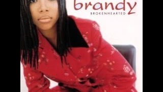 Brandy Wanya Morris  Brokenhearted Soulpower Groove Mix HQ [upl. by Dario]