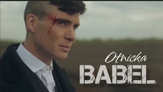 Peaky Blinders  Babel Otnicka Remix Thomas Shelby [upl. by Htebirol]