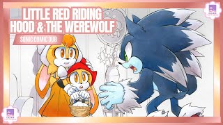 LITTLE RED RIDING HOOD AND THE WEREWOLF  SONIC COMIC DUB [upl. by Poler727]