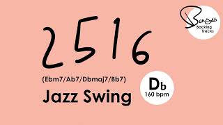 Jazz Swing Backing Track  2516 Db Major  160 bpm [upl. by Ainelec75]