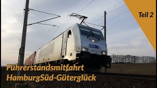 Führerstandsmitfahrt HamburgGüterglück Teil 2 [upl. by Guthry328]