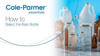 ColeParmer® Essentials Bottles Product Guide [upl. by Harihat]