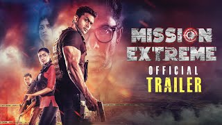 Mission Extreme 2017  Official Hindi Trailer  Arifin Shuvoo  Oishee  Sadia Nabila  Taskeen R [upl. by Mcmaster543]