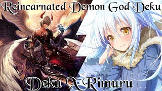 Reincarnated Demon God Deku  Deku X Rimuru  Gods Betrayal  Part 1  MHA TEXTING STORY [upl. by Roydd392]