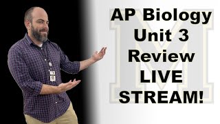 AP Bio  Unit 3 Exam Review  LIVE STREAM [upl. by Wappes]