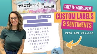 Create Perfect Labels amp Custom Card Sentiments for Any Occasion [upl. by Enilekaj]