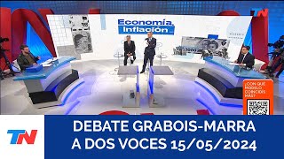 DEBATE GRABOISMARRA A DOS VOCES Programa completo del 15052024 [upl. by Anniram]