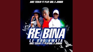 Re Bina Le Bao Kwata feat LtcChristly amp Junior Blaine 2024hits [upl. by Gibby]