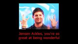 The Jensen Ackles Song Lyrics in Video [upl. by Ermentrude]