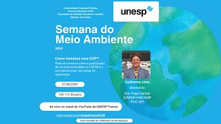 Como funciona uma COP  Semana do Meio Ambiente 07062024  10h [upl. by Elaval541]