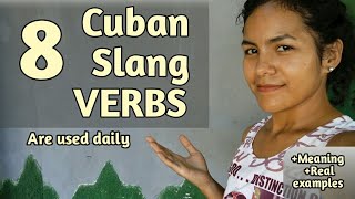 Learn 8 Cuban Slang VERBS that Cubans use everyday [upl. by Llireva]