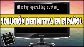 Solucion de Error Missing Operating System Solución Definitiva tutorial en español windows 2021 [upl. by Lewendal]