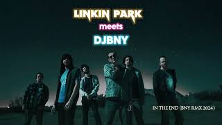 LINKIN PARK  IN THE END DJBNY RMX 2024 [upl. by Housum]