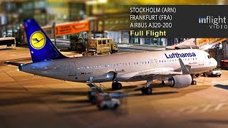 Lufthansa Full Flight  Stockholm Arlanda to Frankfurt  Airbus A320 [upl. by Eusoj]